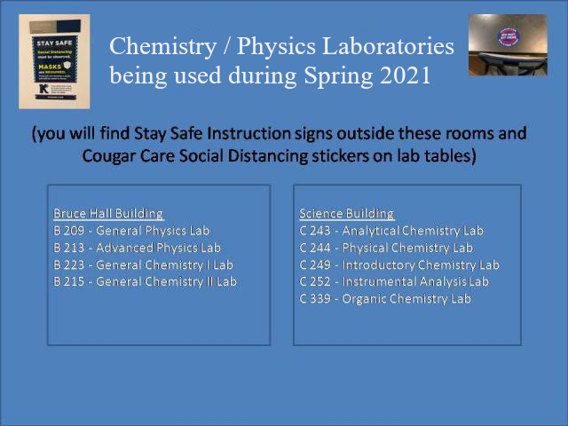 Image with text of chemistry / physic laboratories that will be used in Spring 2021.  Contact the Chemistry Dept.