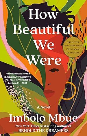 How Beautiful We Were