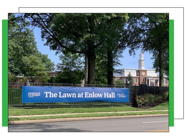 A banner that spells The Lawn at Enlow Hall with a view of the East Campus at Kean