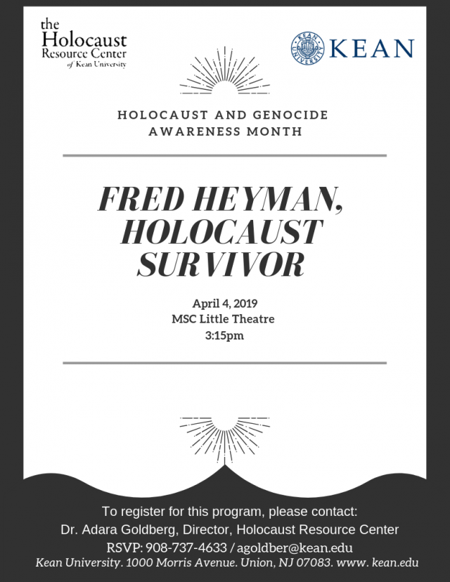 Fred Heyman, Holocaust Survivor