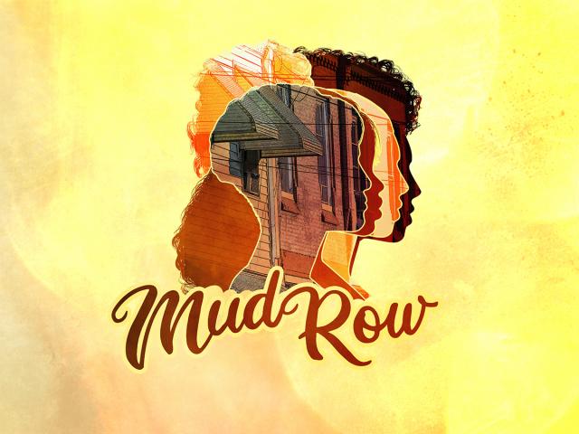 three woman facade with a yellow background and Mud Row in script font