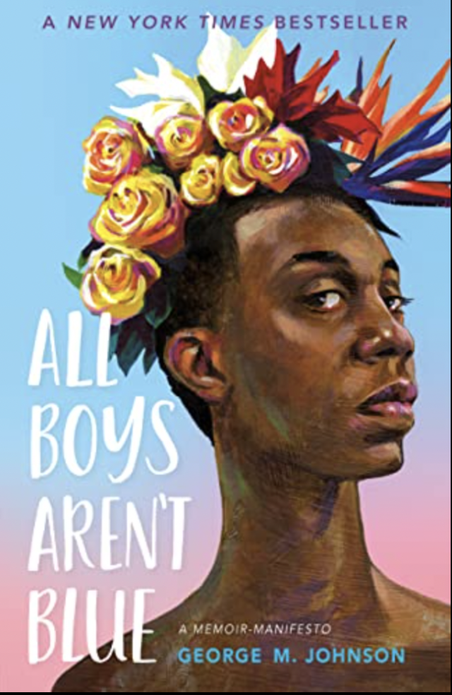 Kean Common Read All Boys Aren't Blue by George M. Johnson