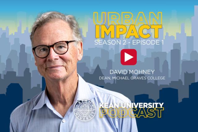 A graphic image with a photo of Dean David Mohney and the caption Urban Impact