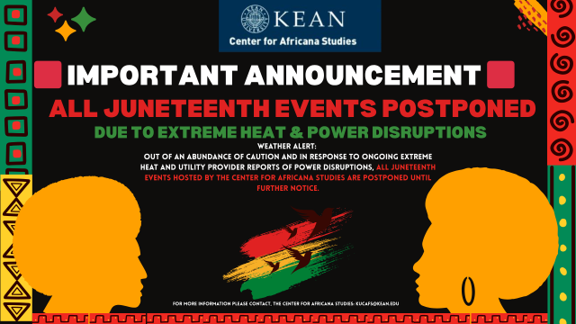 ALL JUNETEENTH EVENTS POSTPONED